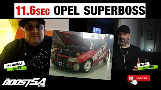 11.6sec Opel GSI Superboss