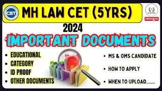 MH LAW CET 2024 (5 YRS)  - Important Documents Required | Apply Now.. #5yearlaw #mhcetlaw