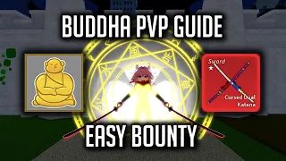 Buddha PvP Guide | Blox Fruit Bounty Hunt