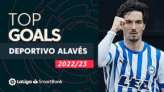 TOP GOALS Deportivo Alavés LaLiga SmartBank 2022/2023