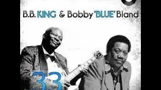 BB King & Bobby "Blue" Bland - Let The Good Times Roll