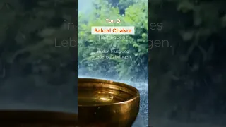 Sakral Chakra Heilfrequenz • mit Klangschalen in Ton D und sanftem Regenplätschern