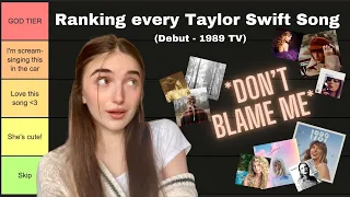 TIER RANKING EVERY TAYLOR SWIFT SONG | songwriter and Swiftie ranks every song - *pls don't hate me*