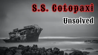 The Real Story Behind The S.S. Cotopaxi!