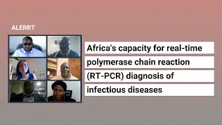 Africa's capacity for real-time polymerase chain reaction (RT-PCR) diagnosis of infectious diseases