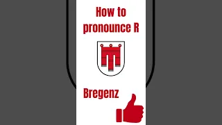 How to pronounce R in Vorarlberg and Tyrol #shorts