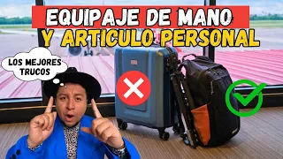 ✅EQUIPAJE DE MANO Y ARTICULO PERSONAL  ¡Evita Desastres en tus Viajes! 🙁❌NO COMETAS ERRORES