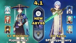 NEW SPIRAL ABYSS 4.1! C1 Wanderer Hypercarry & C0 Ayato SPD Hypercarry | Floor 12 - 9 Stars