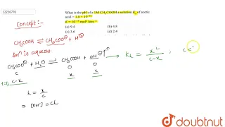 What is the `pH` of a `1 M CH_(3)COOH` a solution `K_(a)` of acetic acid `=1.8xx10^(-5)`? `K=10