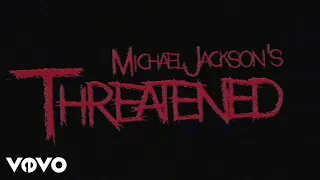 Michael Jackson's THREATENED (80s Mix) [Official Short Film]