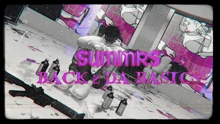 summrs - back 2 da basics (GTA 5 MUSIC VIDEO)