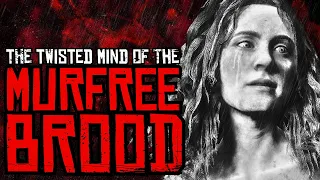 The TWISTED MIND of the MURFREE BROOD | RDR2 lore