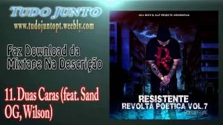 Resistente feat. Sand OG, Wilson - Duas Caras