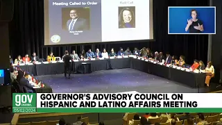 Governor's Advisory Council for Hispanic and Latino Affairs Meeting - May 2, 2024