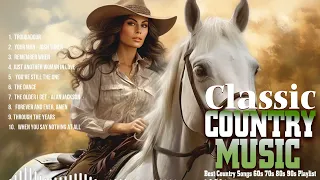 Best Classic Country Songs Ever 🌄 Top Country Music Collection, Top Old Country Songs 2024