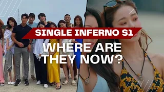 Single Inferno S1/ Where are they now?