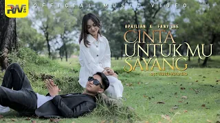 Aprilian Ft. Fany Zee - Cinta Untukmu Sayang (Official Music Video)