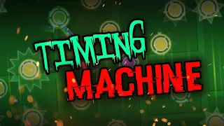 (2.0) TIMING MACHINE [UNFINISHED DEMON LAYOUT] GEOMETRY DASH 2.13 - Moti