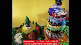 @tkmonumenmastrip Memperingati Hari Guru Nasional ke 77 tahun