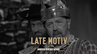 LATE MOTIV - Clásicos Contemporáneos. ‘La vida es sueño’ | #LateMotiv365