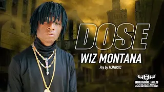 Wiz Montana --Dose --(son officiel)