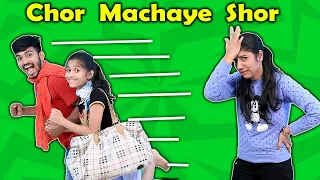 Pari And Sanket Bane Chor | Chor Mchaye Shor | Funny Story | Pari's Lifestyle