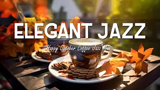 Elegant Jazz - Start the week with Soft October Bossa Nova & Relaxing Jazz Instrumental Music