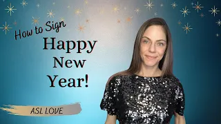 Sign- Happy New Year! Sign Language - ASL