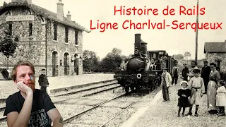 Histoire de rails (ligne Charleval Serqueux)
