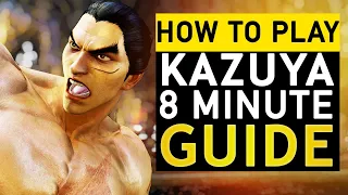 How to Play & Beat Kazuya | 8 Min Guide
