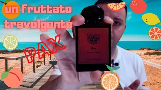 🍑🍊Un #profumo fruttato travolgente- Pax di Lorenzo Pazzaglia🍋🍇