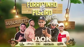 Mix Piseiro VS. Forrozinho VOL 2. 2023 |JACK DJ | A Turma da Pisadinha | DjJeffdePl | Luiz Poderoso