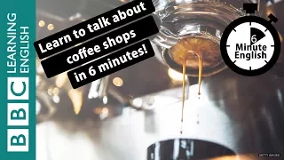 The history of coffee shops - 6 Minute English