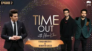 Time Out with Ahsan Khan | Episode 2 | Humayun Saeed and Fahad Mustafa | IAB1O | Express TV