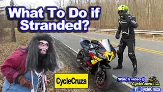 What To Do If Your Motorcycle Breaks Down Out in the Boonies | MotoVlog