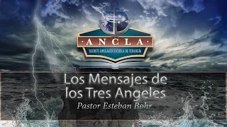 27. La Generación Final, Los 144,000 - El Mensaje de los Tres Angeles - Pastor Esteban Bohr