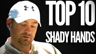 TOP 10 SHADY Mike Postle Hands