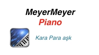 Kara Para ask Piano tutorial