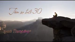 Tâm Sự Tuổi 30 - OST Ông Ngoại Tuổi 30 | Trịnh Thăng Bình