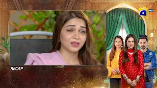 Recap - Bechari Qudsia - Episode 46 - 5th September 2021 - HAR PAL GEO