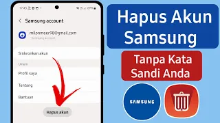 Cara Menghapus Akun Samsung Tanpa Kata Sandi || Hapus Akun Samsung 2023