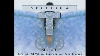 Delerium - Silence (Airscape Remix-Edit)