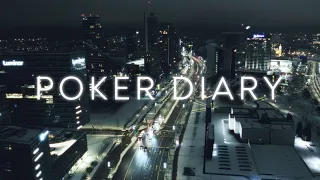 POKER DIARY EP IV: Back Home