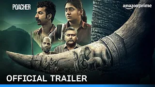 Poacher - Official Trailer | Prime Video India