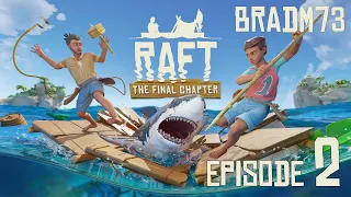 RAFT - FULL RELEASE!! - Episode 2:  Our first LARGE island!!