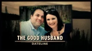 Dateline Episode Trailer: The Good Husband | Dateline NBC