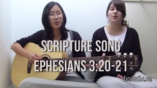 Scripture Song | Ephesians 3:20-21 | EachOneHas.com