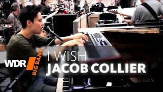 Jacob Collier feat. by WDR Big Band  -  I wish | REHEARSAL