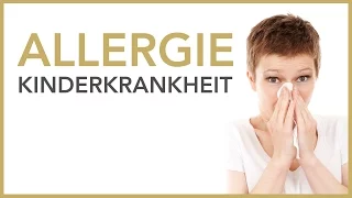 Allergie – nicht nur eine Kinderkrankheit | Dr. Petra Bracht | Gesundheit, Wissen