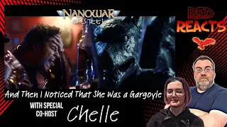 Red Reacts To Nanowar Of Steel | And Then I Noticed That She Was a Gargoyle | With Co-Host Chelle